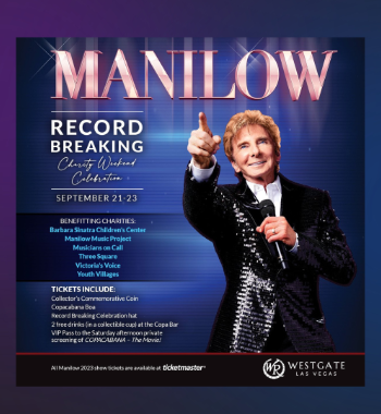 Manilow –  Record Breaking Charity Weekend Celebration