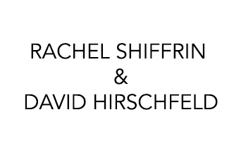 Rachel Shiffrin & David Hirschfeld Rachel Shiffrin & David Hirschfeld